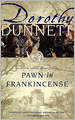 Pawn in Frankincense: Fourth in the Legendary Lymond Chronicles