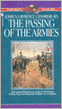The Passing of Armies: An Account of the Final Campaign of the Army of the Potomac