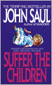 Suffer the Children