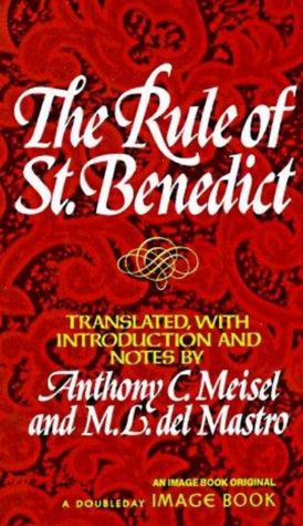The Rule of St. Benedict