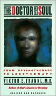 The Doctor and the Soul by Viktor E. Frankl: NOOK Book Cover