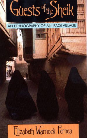 Guests of the Sheik: An Ethnography of an Iraqi Village