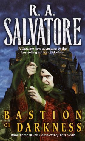 Bastion of Darkness (Chronicles of Ynis Aielle #3)