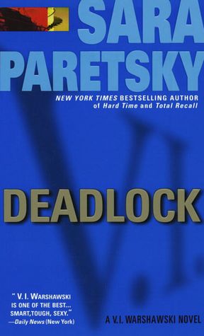 Deadlock (V. I. Warshawski Series #2)