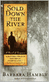 Sold Down the River