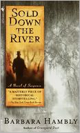 Sold Down the River by Barbara Hambly: NOOK Book Cover