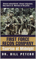 First Force Recon Company: Sunrise at Midnight