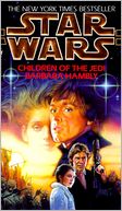 Star Wars Children of the Jedi by Barbara Hambly: NOOK Book Cover