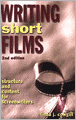 Writing Short Films: Structure and Content for Screenwriters