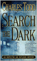 Search the Dark (Inspector Ian Rutledge Series #3)
