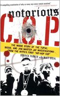 Notorious C.O.P.: The Inside Story of the Tupac, Biggie, and Jam Master Jay Investigations from the NYPD's First Hip-Hop Cop