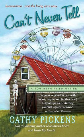 Can't Never Tell (Southern Fried Mystery Series #5)