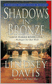 Shadows in Bronze (Marcus Didius Falco Series #2)