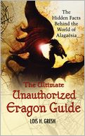 Ultimate Unauthorized Eragon Guide: The Hidden Facts Behind the World of Alagaesia