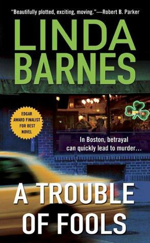 A Trouble of Fools (Carlotta Carlyle Series #1)