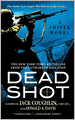 Dead Shot (Kyle Swanson Sniper Series)