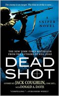 Dead Shot (Kyle Swanson Sniper Series)