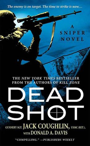 Dead Shot (Kyle Swanson Sniper Series)