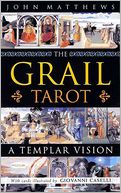 Grail Tarot: A Templar Vision