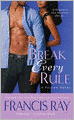 Break Every Rule (Taggart/Falcon Series #4)