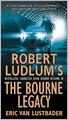 Robert Ludlum's The Bourne Legacy (Bourne Series #4)