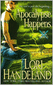 Apocalypse Happens (Phoenix Chronicles Series #3)