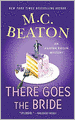 There Goes the Bride (Agatha Raisin Series #20)