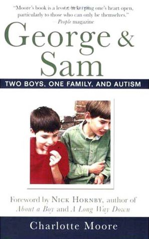 George and Sam: Two Boys, One Family, and Autism