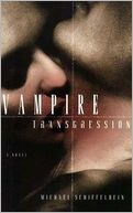 Vampire Transgression (Vampire Vow Series #3)