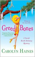 Greedy Bones (Sarah Booth Delaney Series #9)