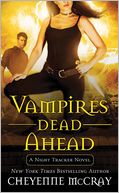 Vampires Dead Ahead (Night Tracker Series #5)