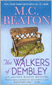 The Walkers of Dembley (Agatha Raisin Series #4)