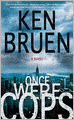 Once Were Cops