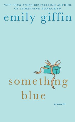 Download book to iphone Something Blue by Emily Giffin English version PDF iBook