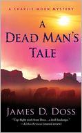 A Dead Man's Tale (Charlie Moon Series #15)