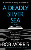 A Deadly Silver Sea (Zack Chasteen Series)