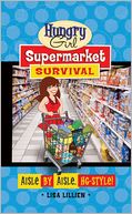 Hungry Girl Supermarket Survival by Lisa Lillien: Book Cover