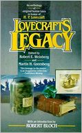 Lovecraft's Legacy: An Anthology of Original Horror Tales in Honor of H. P. Lovecraft