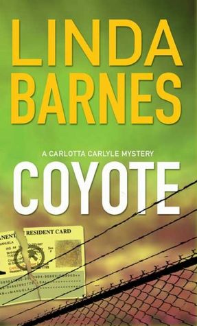 Coyote (Carlotta Carlyle Series #3)