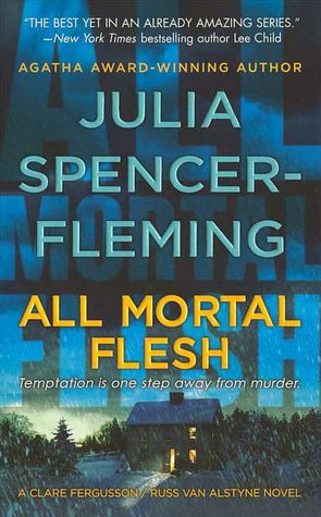 All Mortal Flesh (Clare Fergusson Series #5)