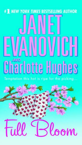 Full Bloom (Janet Evanovich's Full Series #5)