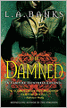 The Damned (Vampire Huntress Legend Series #6)