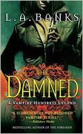 The Damned (Vampire Huntress Legend Series #6)
