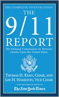 9/11 Report - The Complete Investigation: The National Commission on Terrorist Attacks Upon the United States