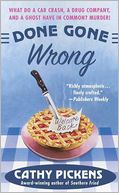 Done Gone Wrong (Southern Fried Mystery Series #2)