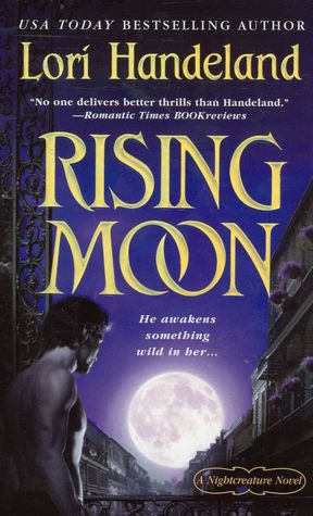 Rising Moon (Nightcreature Series #6)