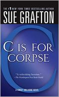 C Is for Corpse (Kinsey Millhone Series #3)