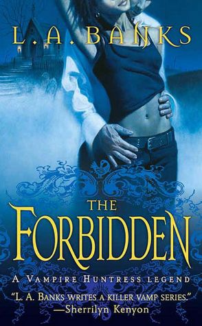The Forbidden (Vampire Huntress Legend Series #5)