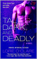 Tall, Dark and Deadly