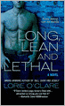 Long, Lean and Lethal
